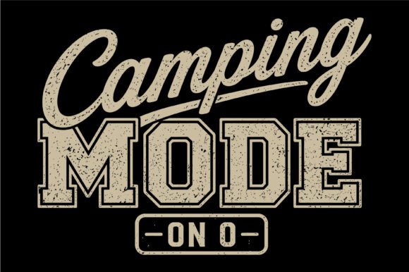 Camping Mode on SVG Design for Graphics and T-Shirt Designs
