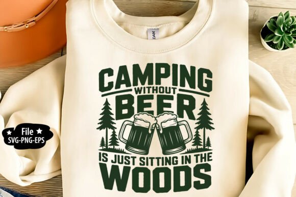 Camping Without Beer SVG: A Practical Review for T-Shirt Designs and Graphics