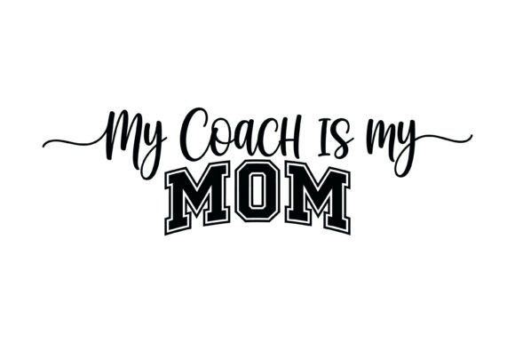 Proud Athlete Mom Coach Design: Graphics for T-Shirt Designs