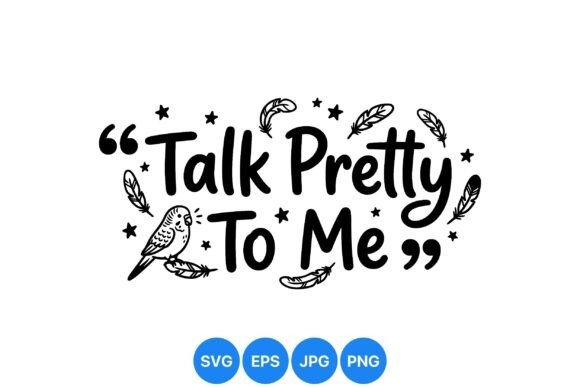 Talk Pretty Hand Lettered Quote Graphics for Editorial Use